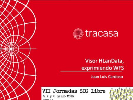 Juan Luis Cardoso Visor HLanData, exprimiendo WFS.