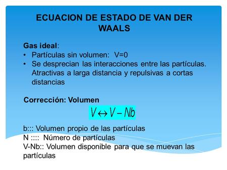 ECUACION DE ESTADO DE VAN DER WAALS