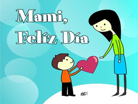 Día de la Madre El día de las Madres es una festividad que se celebra en honor a ellas en diferentes fechas del año según el país. En nuestro país se celebra.