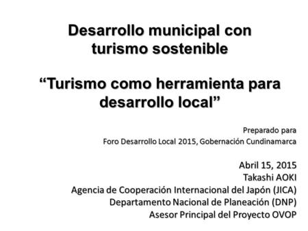 Preparado para Foro Desarrollo Local 2015, Gobernación Cundinamarca