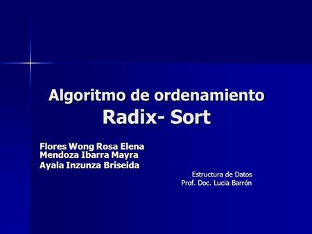 Algoritmo de ordenamiento Radix- Sort