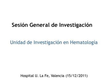 Sesión General de Investigación