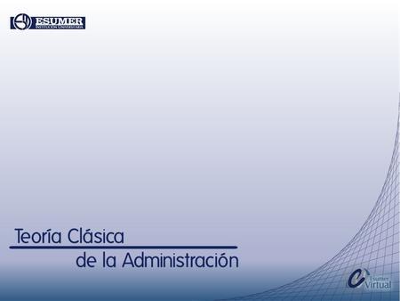 Sí la administración científica se caracterizaba por hacer énfasis en las tareas que realizaba el obrero, la teoría clásica se distinguía por el énfasis.