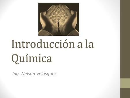 Introducción a la Química
