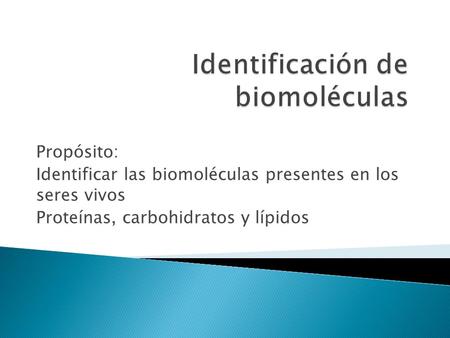 Identificación de biomoléculas