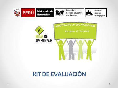 KIT DE EVALUACIÓN.