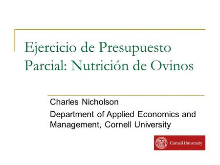 Ejercicio de Presupuesto Parcial: Nutrición de Ovinos