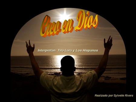 Interpretan: Tito Lara y Los Hispanos