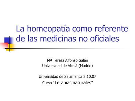 La homeopatía como referente de las medicinas no oficiales