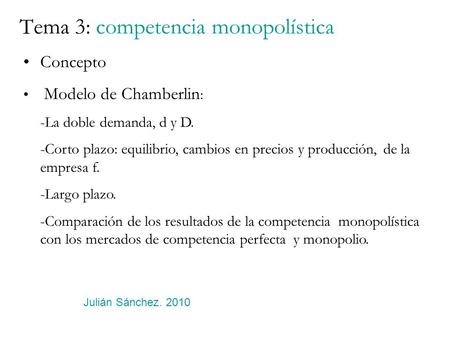 Tema 3: competencia monopolística