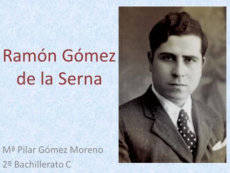 Mª Pilar Gómez Moreno 2º Bachillerato C