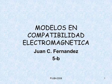 MODELOS EN COMPATIBILIDAD ELECTROMAGNETICA