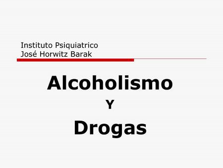 Instituto Psiquiatrico José Horwitz Barak