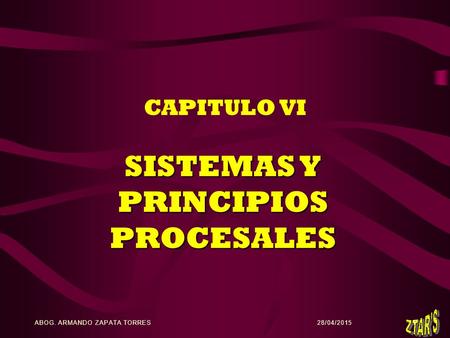 SISTEMAS Y PRINCIPIOS PROCESALES
