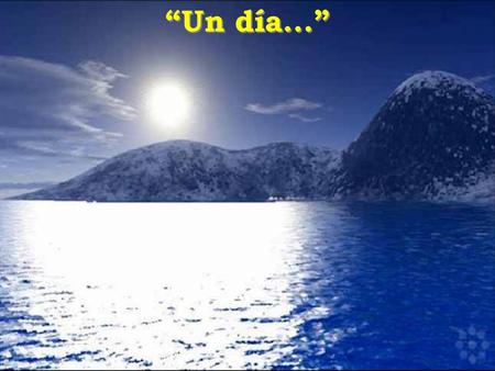 “Un día...” “Un día...” Un día, Jesús y el diablo estaban conversando y Jesús preguntó al Diablo lo que él estaba haciendo con las personas aquí en la.