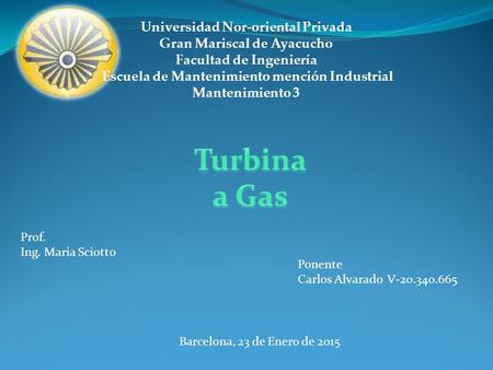 Turbina a Gas Universidad Nor-oriental Privada