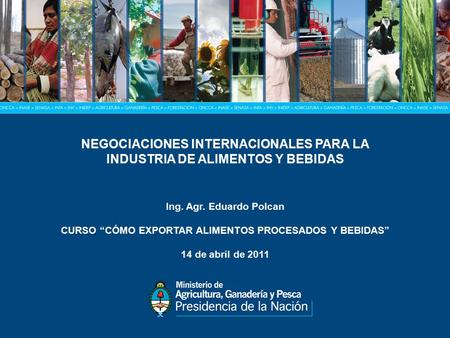 NEGOCIACIONES INTERNACIONALES PARA LA INDUSTRIA DE ALIMENTOS Y BEBIDAS