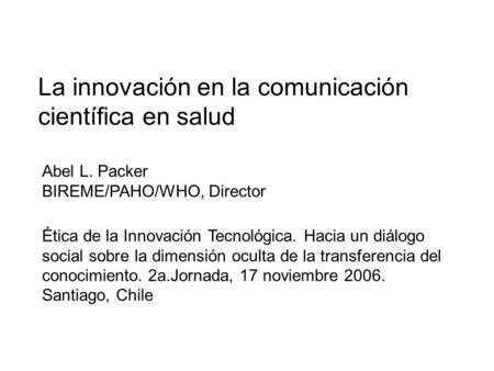 La innovación en la comunicación científica en salud