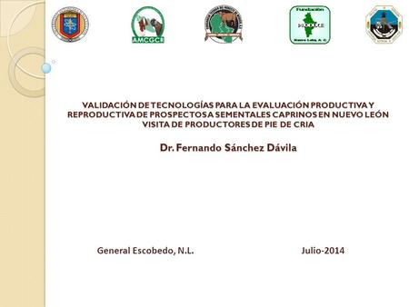General Escobedo, N.L. Julio-2014