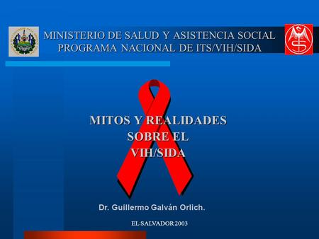 Dr. Guillermo Galván Orlich.