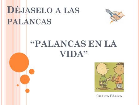 Déjaselo a las palancas