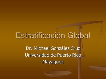Estratificación Global
