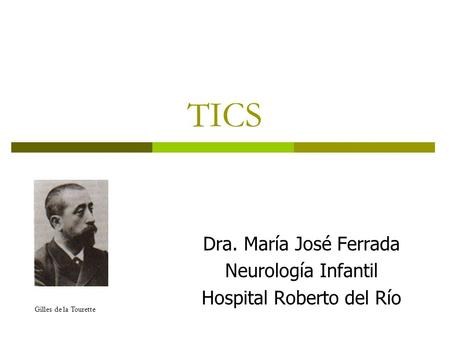 Dra. María José Ferrada Neurología Infantil Hospital Roberto del Río