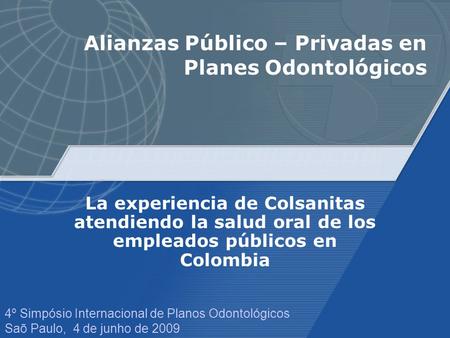 Alianzas Público – Privadas en Planes Odontológicos