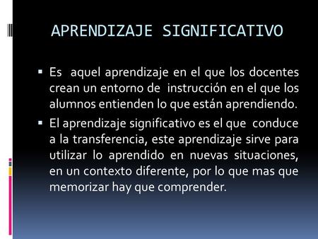 APRENDIZAJE SIGNIFICATIVO
