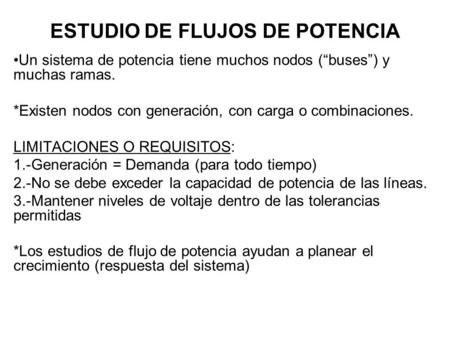 ESTUDIO DE FLUJOS DE POTENCIA