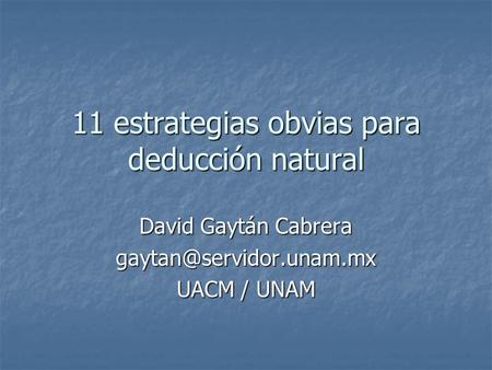 11 estrategias obvias para deducción natural