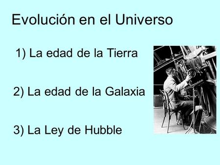 Evolución en el Universo