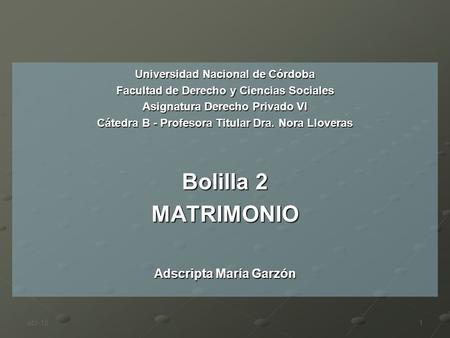 Bolilla 2 MATRIMONIO Adscripta María Garzón