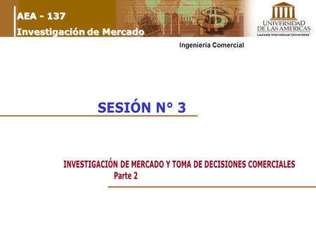 AEA - 137 Investigación de Mercado Ingeniería Comercial.