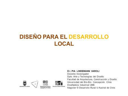 DISEÑO PARA EL DESARROLLO LOCAL