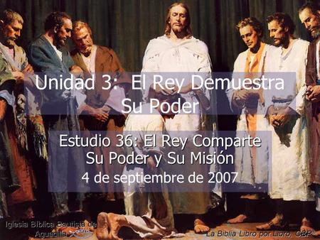 Unidad 3: El Rey Demuestra Su Poder