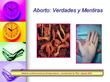 Aborto: Verdades y Mentiras