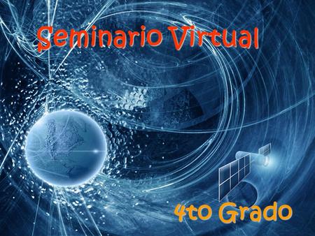 Seminario Virtual 4to Grado.