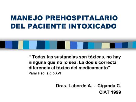 MANEJO PREHOSPITALARIO DEL PACIENTE INTOXICADO