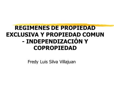 Fredy Luis Silva Villajuan