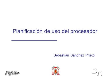 Planificación de uso del procesador