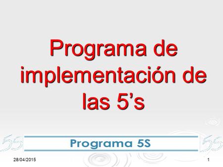 Programa de implementación de las 5’s