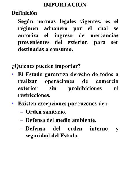 IMPORTACION Definición