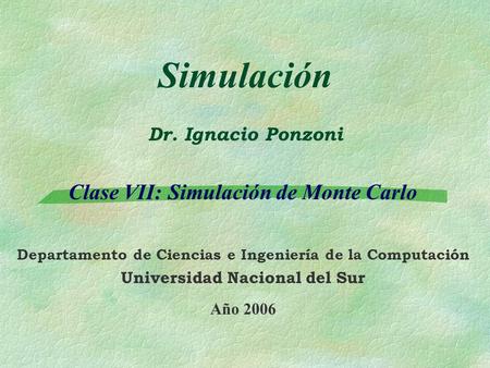 Simulación Dr. Ignacio Ponzoni