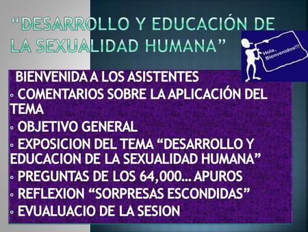 “Desarrollo y Educación de la Sexualidad Humana”