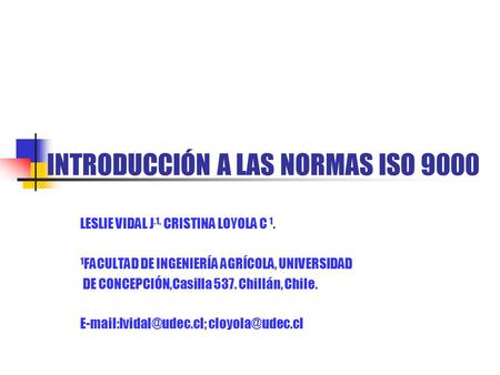 INTRODUCCIÓN A LAS NORMAS ISO 9000