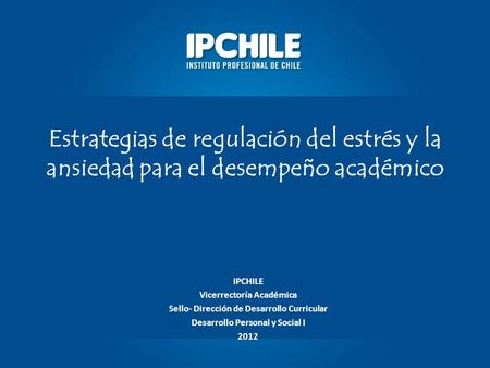 IPCHILE Vicerrectoría Académica