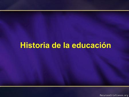 Historia de la educación