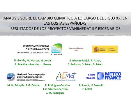 RESULTADOS DE LOS PROYECTOS VANIMEDAT II Y ESCENARIOS