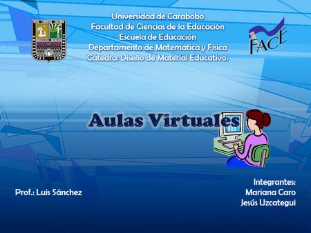 Aulas Virtuales Universidad de Carabobo